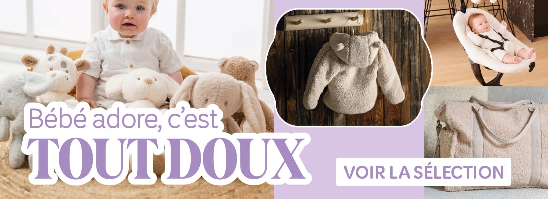 Découvrez la collection tout doux !