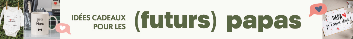 Fêtes des (futures) papas : idées cadeaux !