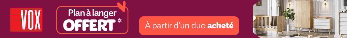 Le plan à langer Vox offert* !