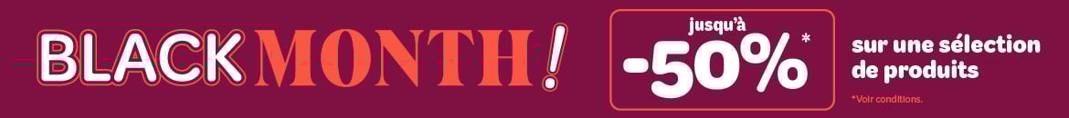 Offres Black Month !