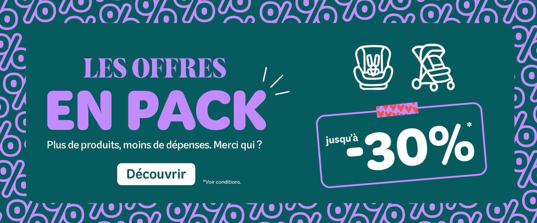 Profitez de nos offres sur vos packs préférés !