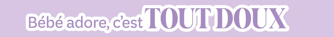 Bébé adore, c'est tout doux !